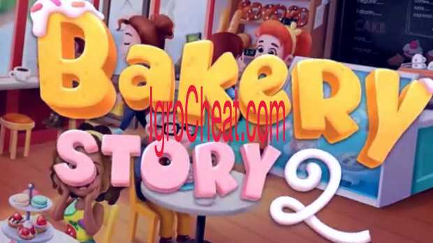 Bakery Story 2 Cheat Your Way