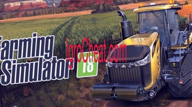 Farming Simulator 18 Читы