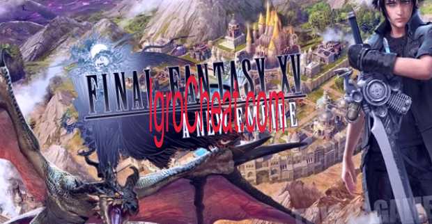 Final Fantasy XV: A New Empire Читы