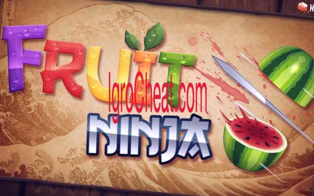 Fruit Ninja Взлом