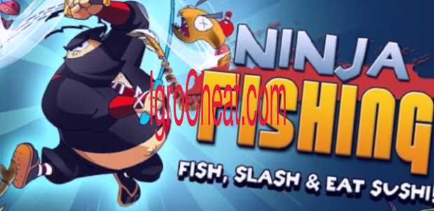 Ninja Fishing Взлом