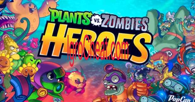 Plants vs. Zombies Heroes Взлом